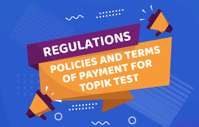 Chính sách và điều khoản thanh toán bài thi TOPIK