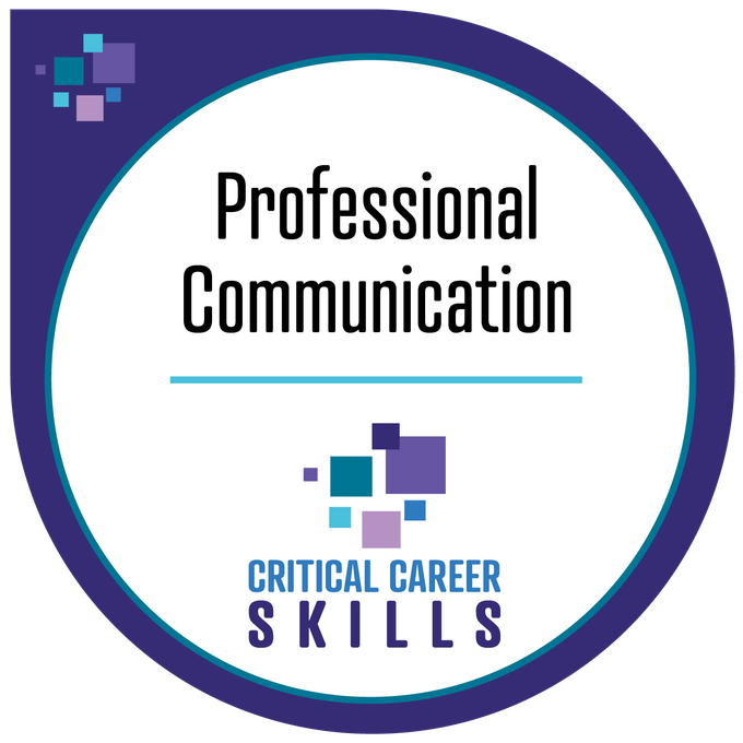 CCS (Critical Career Skills)  - Professional Communication