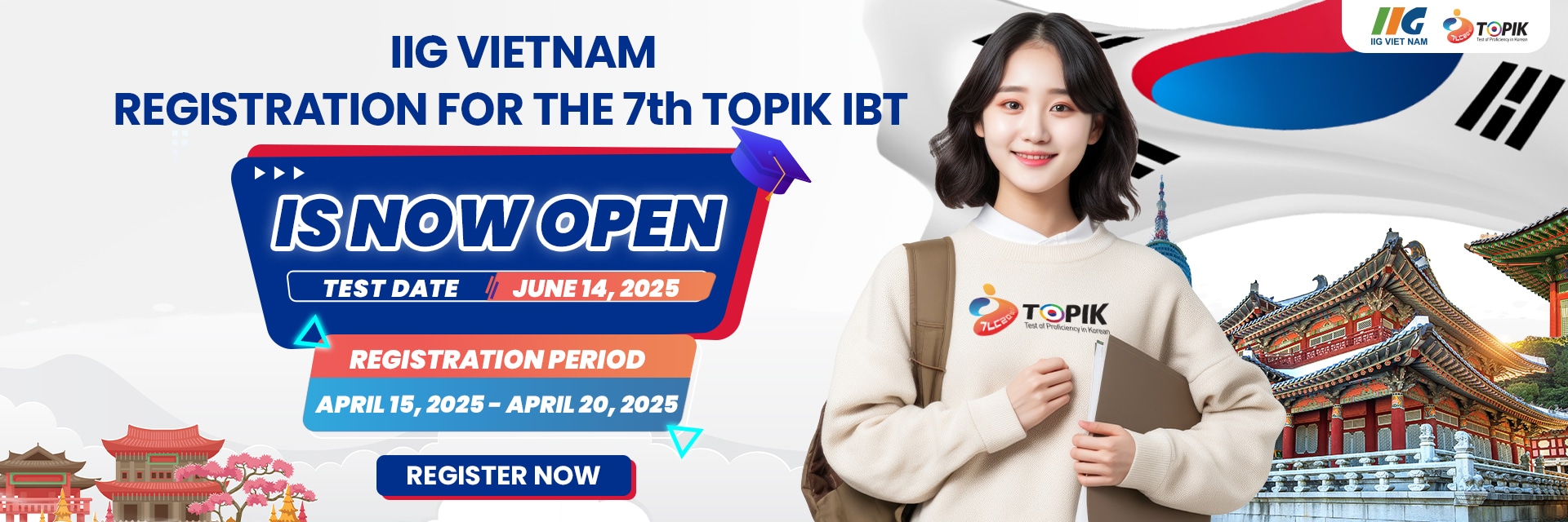 ANNOUNCEMENT FOR THE 7TH TEST OF PROFICIENCY IN KOREAN- INTERNET BASED TEST (TOPIK IBT)